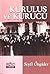 Kuruluş ve Kurucu by Seyfi Öngider