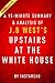 Upstairs at the White House by J.B. West - A 15-minute Summary & Analysis: My Life with the First Ladies