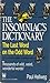 The Insomniac's Dictionary: The Last Word On The Odd Word