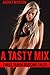 A Tasty Mix by Audrey Madison