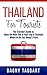 Thailand: For Tourists! - T...
