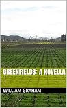Greenfields by William    Graham