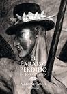 El Paraíso perdido by Pablo Auladell