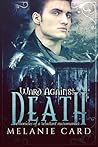 Ward Against Death by Melanie Card