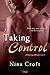 Taking Control (Babysitting a Billionaire, #3)
