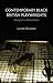 Contemporary Black British Playwrights by Lynette Goddard