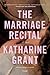 The Marriage Recital