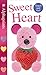 Alphaprints: Sweet Heart: A Touch-and-Feel Book