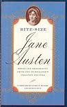 Bite-Size Jane Austen: Sense and Sensibility from One of England's Greatest Writers Bite-Size Jane Austen: Sense and Sensibility from One of England's Greatest Writers