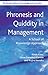 Phronesis and Quiddity in Management: A School of Knowledge Approach (The Nonaka Series on Knowledge and Innovation)