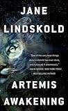Artemis Awakening by Jane Lindskold