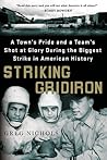 Striking Gridiron by Greg  Nichols