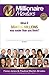 Millionaire Mentors: What if making millions was easier than you think (The Millionaire Book Series)