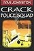 Crack police Squad