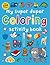 My Super Duper Coloring Activity Book: with Over 200 Stickers (Color and Activity Books)