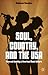 Soul, Country, and the USA: Race and Identity in American Music Culture