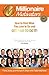 Millionaire Motivators: How to find what you love to do and get paid to do it (The Millionaire Book series)
