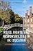 Roles, Rights, and Responsibilities in UK Education: Tensions and Inequalities