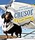 Crusoe, the Celebrity Dachs...