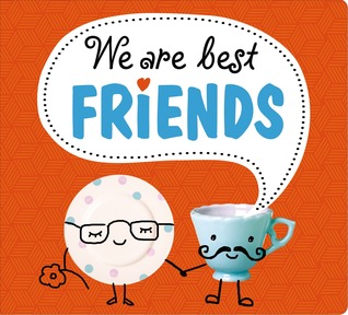 Best Friends: We Are Best Friends (Board Book)