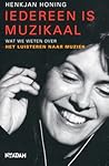Iedereen is muzik...