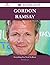 Gordon Ramsay 219 Success Facts - Everything you need to know about Gordon Ramsay
