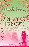 A Place of Her Own by Miranda Barnes