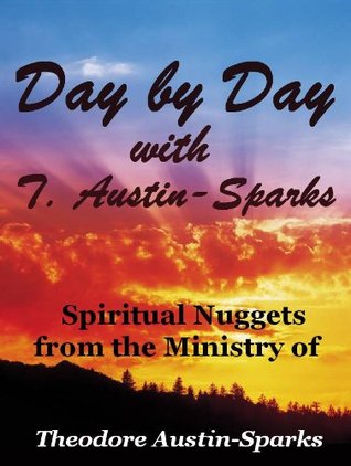Day by Day with T. Austin-Sparks