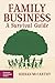 Family Business: A Survival...