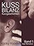 Kussbilanz 1: Sieben schwule Kurzgeschichten (German Edition)
