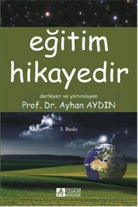 Eğitim Hikayedir (Paperback)