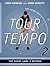 Tour Tempo 2 by John Novosel