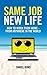 Same Job New Life: How to work from home - from anywhere in the world