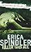Killer Takes All by Erica Spindler