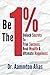 Be The One Percent: Unlock ...