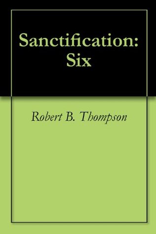 Sanctification: Six