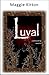 Luval: a disturbing novella...