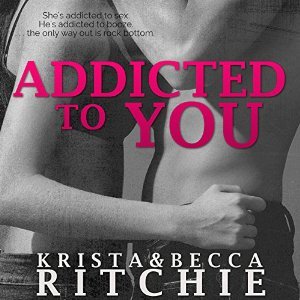 Addicted to You (Addicted, #1)