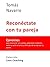 Reconéctate con tu pareja: Ejercicios para reconocer a tu pareja, potenciar la relación, volver a sentir el amor y disfrutar de la vida con tu pareja (Colección Love Coaching nº 3) (Spanish Edition)