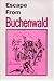 Escape from Buchenwald