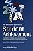 The Integrated Approach to Student Achievement A results-driven model for improving performance, leadership, and the culture of instruction at your school