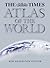 The Times Atlas of the World: New Generation Edition