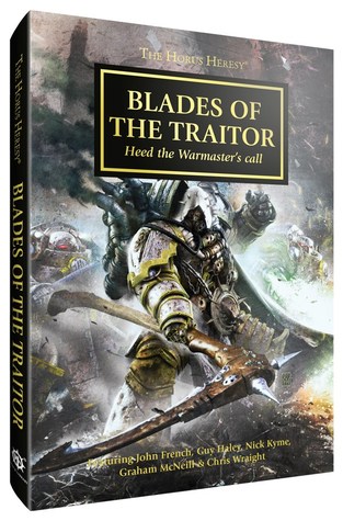 Blades Of The Traitor By John French