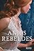 Anjos Rebeldes by Libba Bray