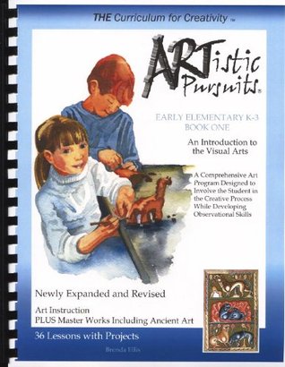 ARTistic Pursuits Early Elementary K-3 Book One An Introduction to the Visual Arts (Plastic Comb)