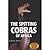 The Spitting Cobras of Africa (Animals & the Environment)