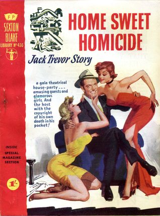 Home Sweet Homicide (Sexton Blake Library, 4th series, #436)