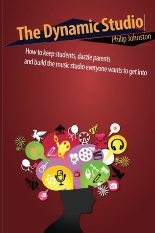 The Dynamic Studio (Kindle Edition)
