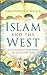 Islam and the West: A Dissonant Harmony of Civilisations
