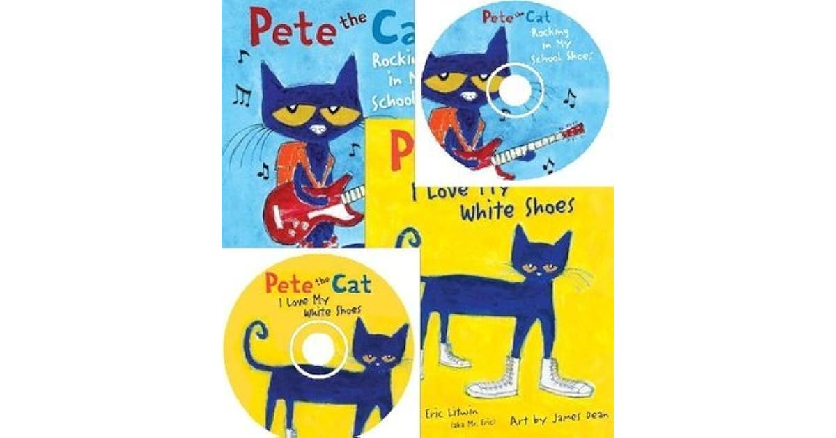 Pete the Cat I Love My White Shoes with Cd/ Pete the Cat Rocking in My